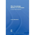 Why Knowledge Matters in Curriculum: A Social Realist Argument
