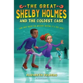 The Great Shelby Holmes and the Coldest Case