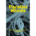 Parallel Minds: Discovering the Intelligence of Materials