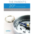 The Parent's 20 Minute Guide (Second Edition)