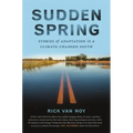 Sudden Spring: Stories of Adaptation in a Climate-Changed South