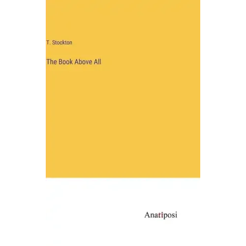 The Book Above All
