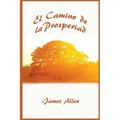 El Camino de La Prosperidad