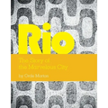 Rio: The Story of the Marvelous City