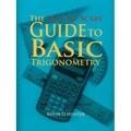 The Not-So-Scary Guide to Basic Trigonometry