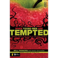 When Young Men Are Tempted: Sexual Purity for Guys in the Real World