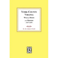 York County, Virginia Wills, Deeds and Orders, 1657-1659