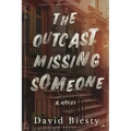 The Outcast Missing Someone