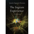 The Ingram Experience: Awakening
