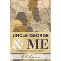 Uncle George and Me: Two Southern Families Confront a Shared Legacy of Slavery