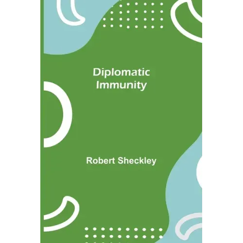 Diplomatic Immunity