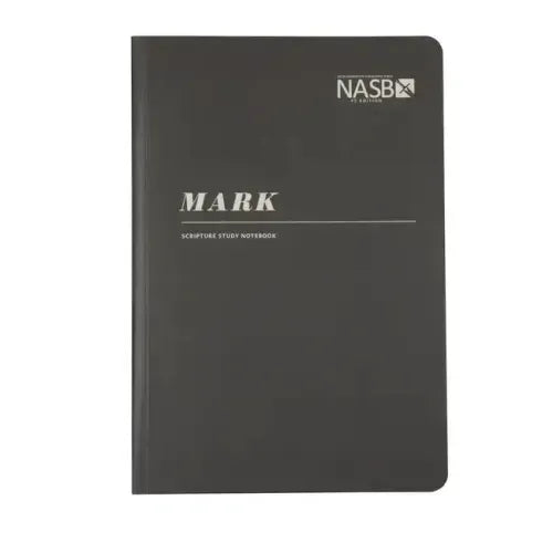 NASB Scripture Study Notebook: Mark: NASB