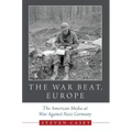 The War Beat, Europe