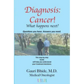 Diagnosis Cancer!: What happens next?