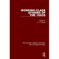 Working-Class Stories of the 1890s