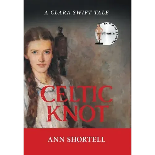 Celtic Knot: A Clara Swift Tale