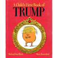 A Child's First Book of Trump