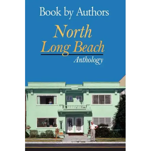 Book by Authors - North Long Beach Anthology