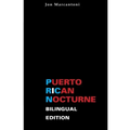Puerto Rican Nocturne: Bilingual Edition
