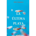 La ultima playa