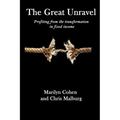 The Great Unravel: Profiting from the transformation in fixed income