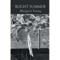 Blight Summer