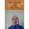 The King Of The Dad Jokes