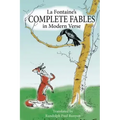 La Fontaine's Complete Fables in Modern Verse