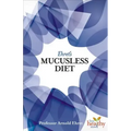 Ehret's Mucusless Diet