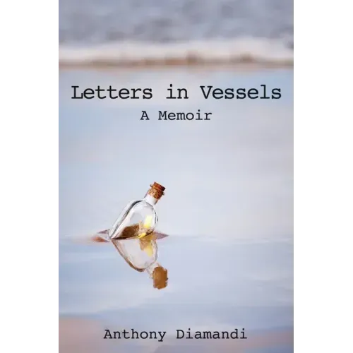 Letters in Vessels: A Memoir