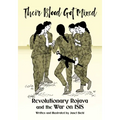 Their Blood Got Mixed: Revolutionary Rojava and the War on Isis