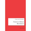 Issues in African Revolution