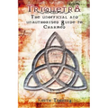Triquetra: The Unofficial and Unauthourised Guide to Charmed