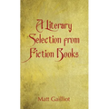 A Literary Selection from Popular Fiction Books