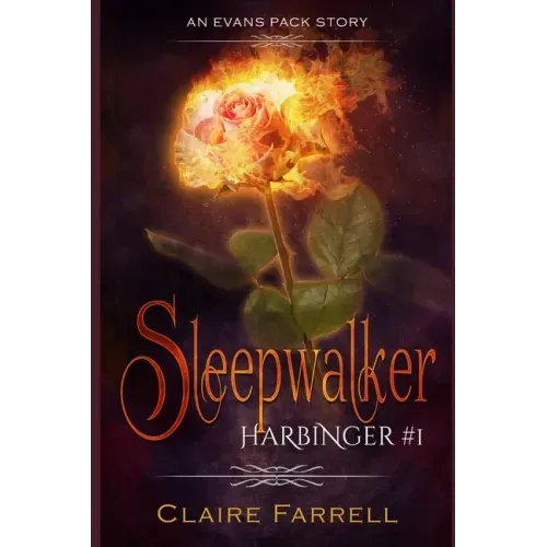 Sleepwalker: An Evans Pack Story