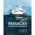 Passages: Ten Winchester Generations