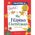 Spark! Activity Book My Filipino Christmas
