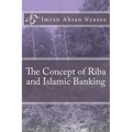 The Concept of Riba and Islamic Banking