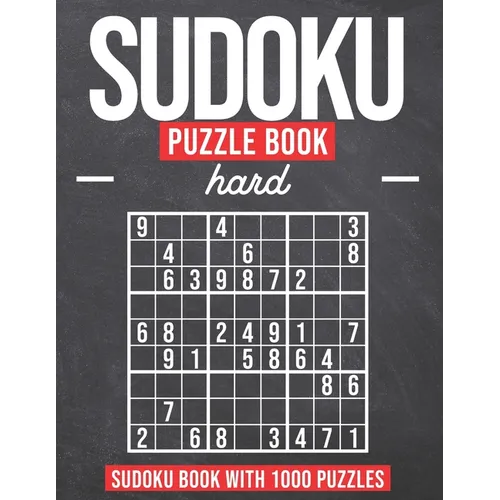 Sudoku Puzzle Book Hard: Sudoku Puzzle Book with 1000 Puzzles - Hard - For Adults and Kids
