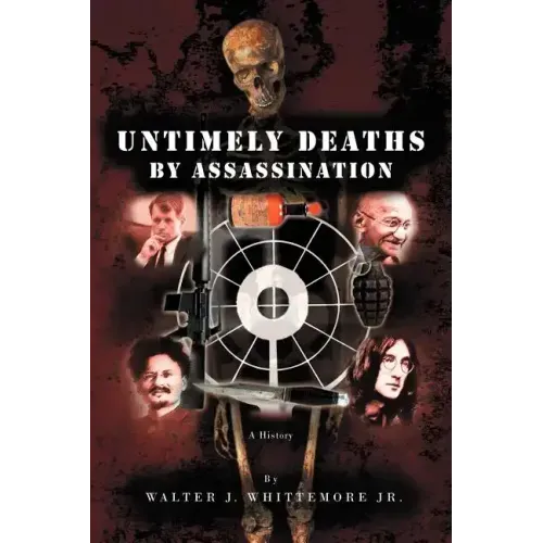 Untimely Deaths by Assassination