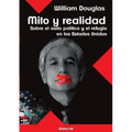 Mito Y Realidad: Sobre El Asilo Politico Y El Refugio En Los Estados Unidos