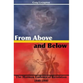 From Above and Below: The Mormon Embrace of Revolution, 1840-1940