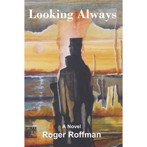 Looking Always