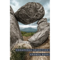 Unnatural Selection: A Memoir of Adoption and Wilderness