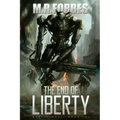 The End of Liberty (War Eternal, Book Two)