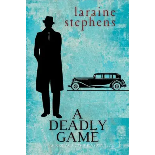 A Deadly Game: A Reggie da Costa Mystery