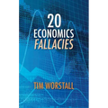 20 Economics Fallacies