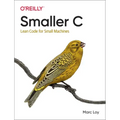 Smaller C: Lean Code for Small Machines