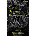 Metal Organic Frameworks