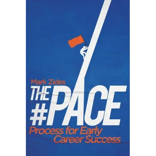 The #PACE Process for Early Career Success